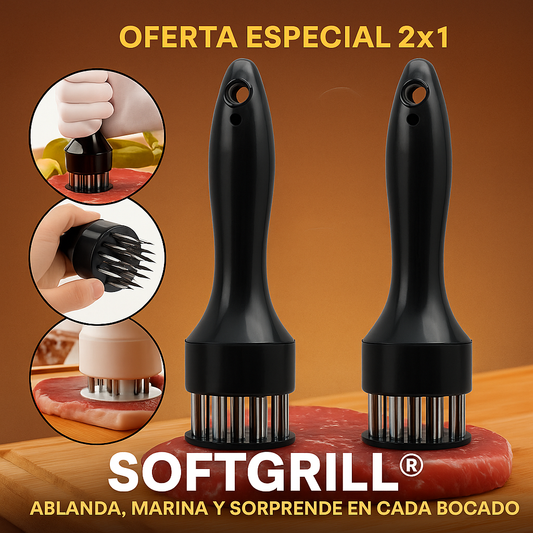 OFERTA 2X1 SOFTGRILL® ABLANDA, MARINA Y SORPRENDE EN CADA BOCADO